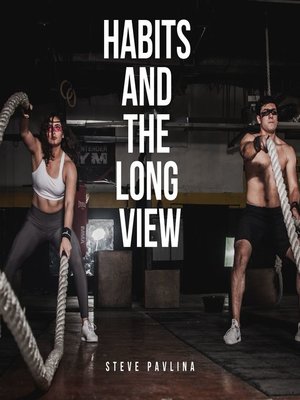 cover image of Habits and the Long View